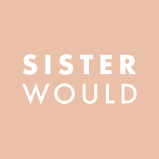 SISTERWOULD